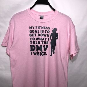 “My Fitness Goal is to get ....” Funny workout Tee